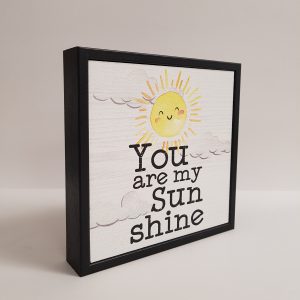 Block Sign - You Are My Sunshine